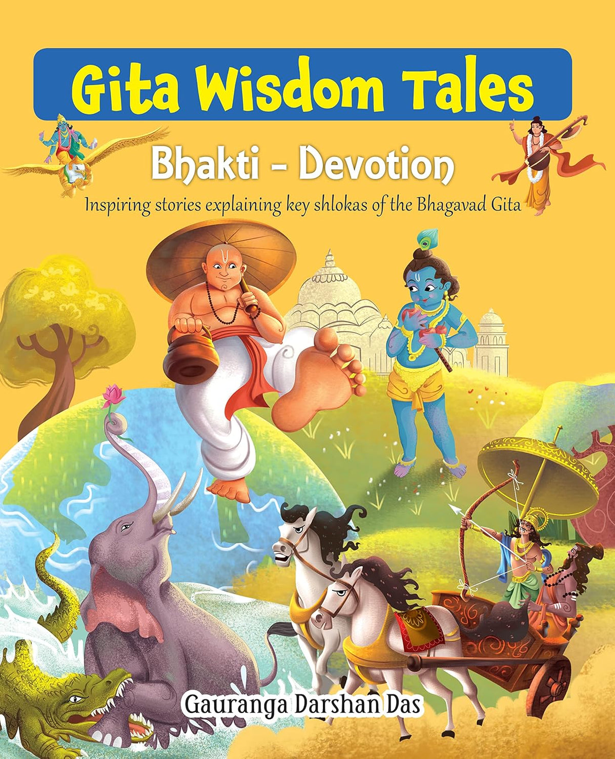 Bhakti : Gita Wisdom Tales