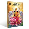 Lakshmi - The Goddess of Good Fortune | Hardcover | Perfect for all ages