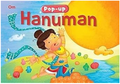 Pop Up Hanuman Book for Children: 3D Interactive Lord Hanuman Pop-Up Book | Epic Ramayana Adventures | Monkey God’s Childhood | Hanuman’s Magical Journey | Flying Hanuman | Fun Pop Up Book of Devotion for Kids; 3+ Ages