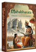 Mahabharata - Timeless Tales for Children