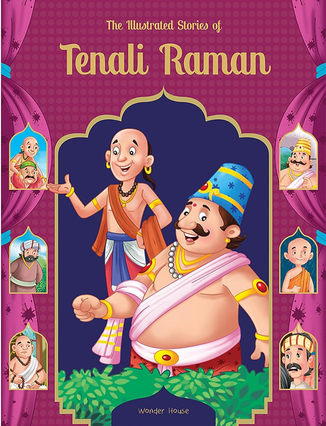 The illustrated stories of Tenali Raman