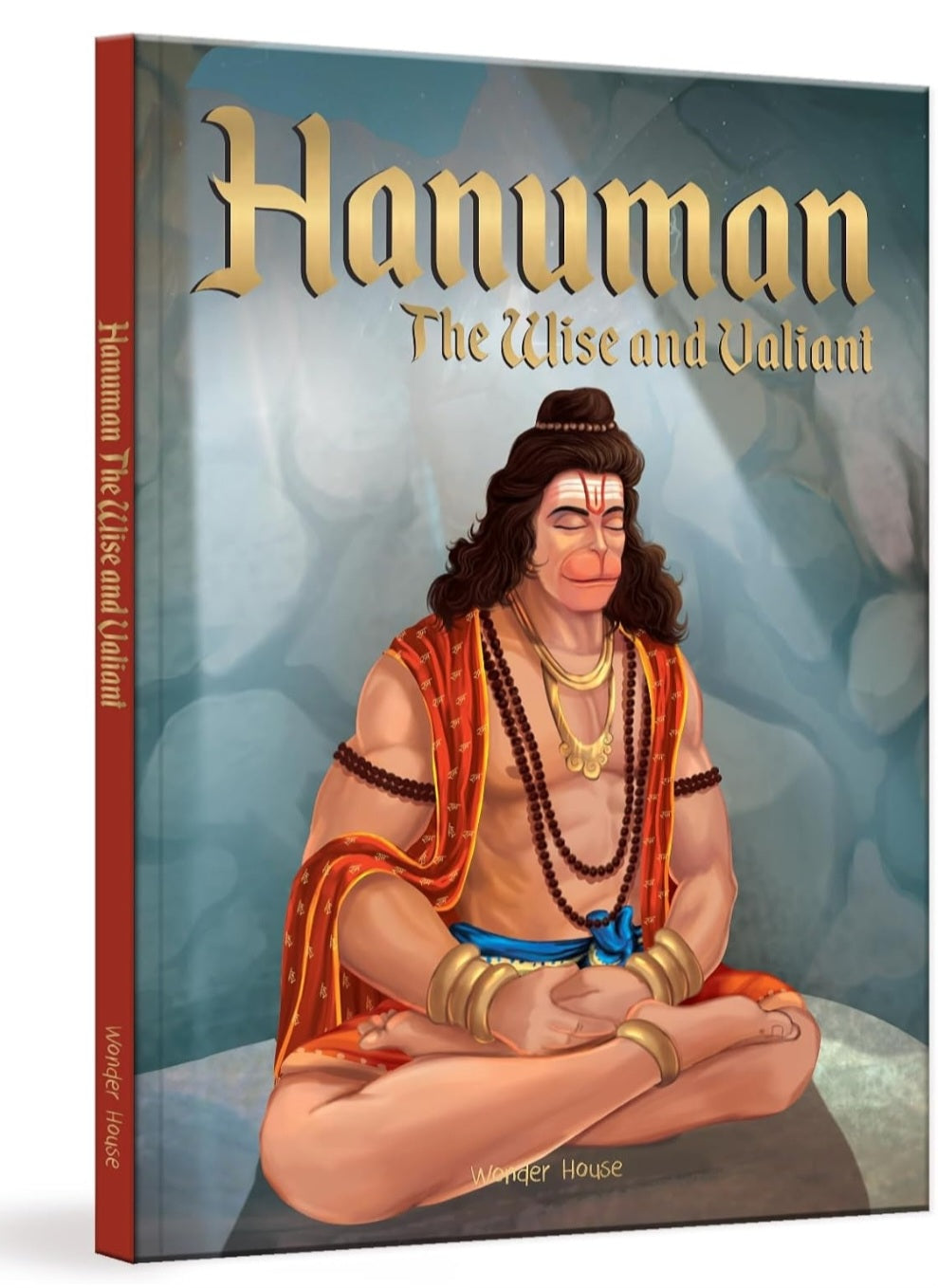 Hanuman - The Wise and Valiant